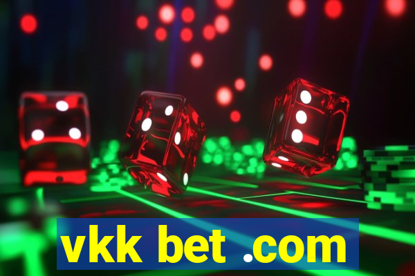 vkk bet .com